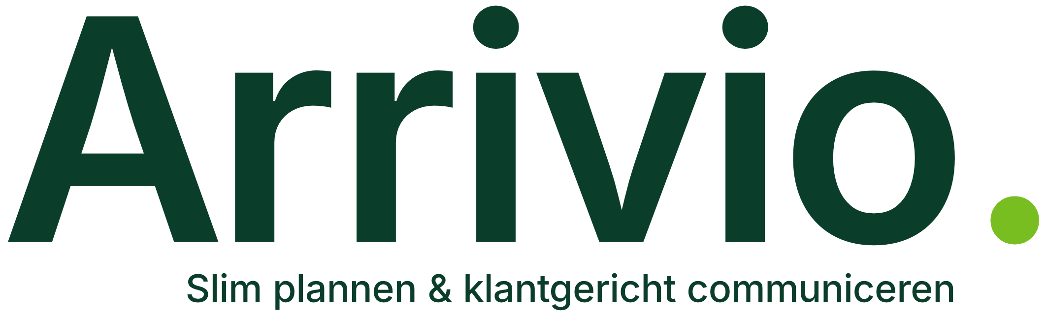 ARRIVIO — Slim plannen & klantgericht communiceren